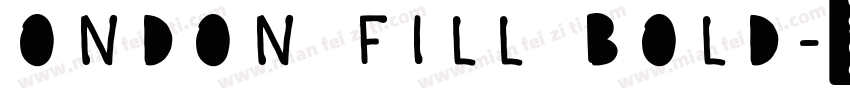 ondon Fill Bold字体转换